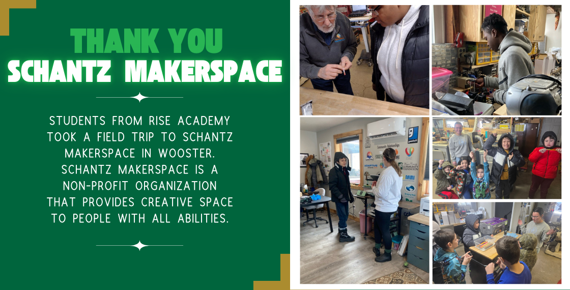 RISE Students visiting Schantz Makerspace
